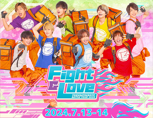 TOKUSATSUBOYZ BATTLE TOUR 2024 -Fight & Love- 