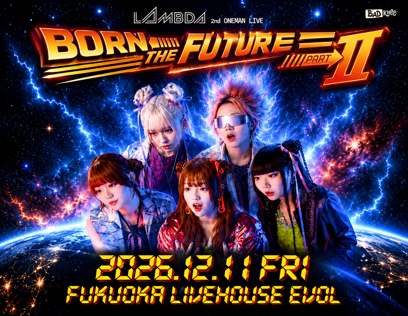 BORN IN THE FUTURE PART Ⅱ
LΛMBDA 2nd ONE MAN LIVE